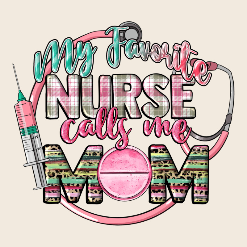 My Favorite Nurse Calls Me Mom Zipper Hoodie by CowGirlArtShop | Teevron