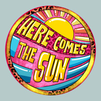 Here Comes The Sun Heavy Core Tee | Teevron