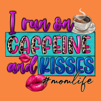 I Run On Caffeine And Kisses Premium Sweatshirt | Teevron