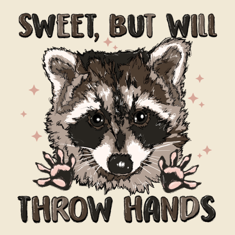 Sweet But Will Throw Hands Premium Tee by MaliasSmallBusiness | Teevron