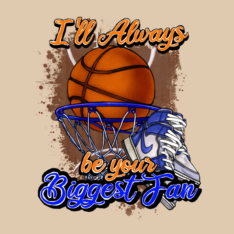 I'll Always Be Your Biggest Fan Basketball Heavyweight Sweatshirt by NancyCooperArtShop | Teevron