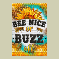 Bee Nice Or Buzz Off Heavy Core Tee | Teevron