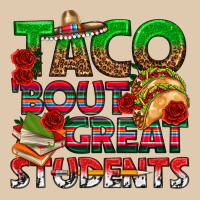 Taco 'bout Great Students Heavyweight Sweatshirt | Teevron