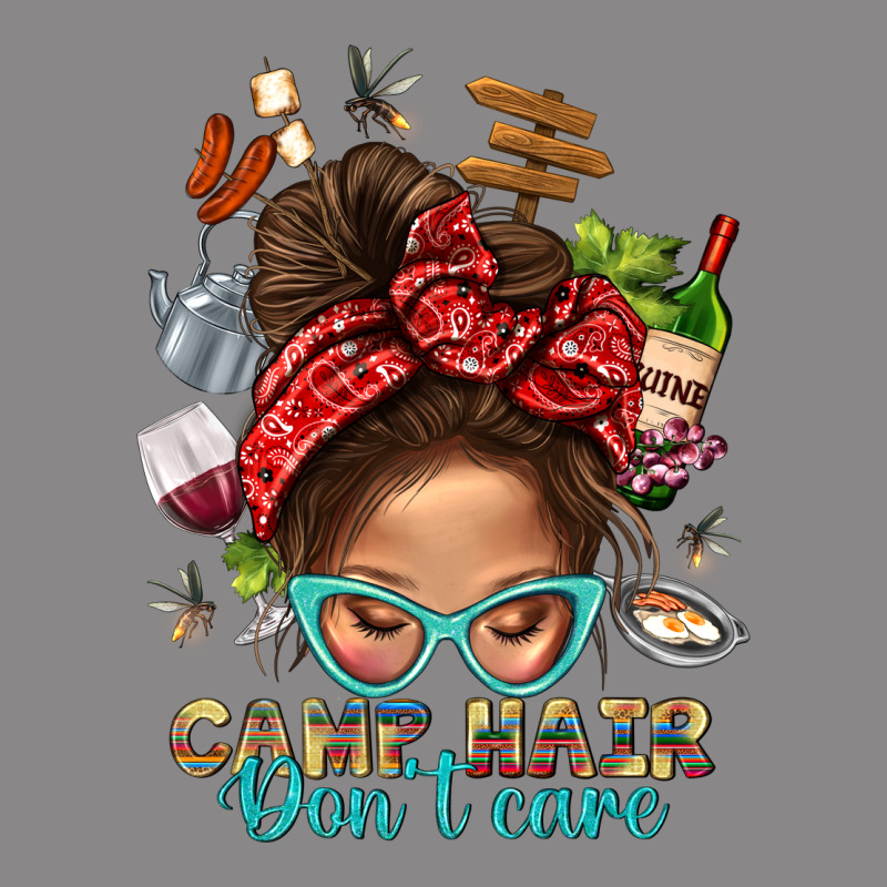 Camp Hair Dont Care Messy Bun Bbs Vintage Tee by BundleAndBundleShop | Teevron