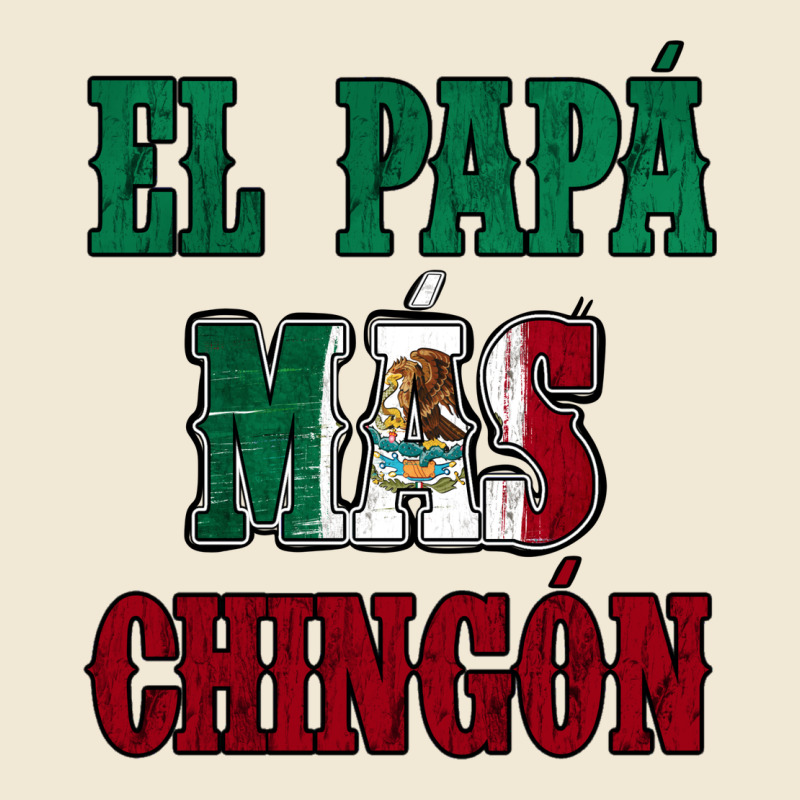 El Papa Mas Chingon Mexican Flag Premium Tee by Jasminsmagicworld | Teevron