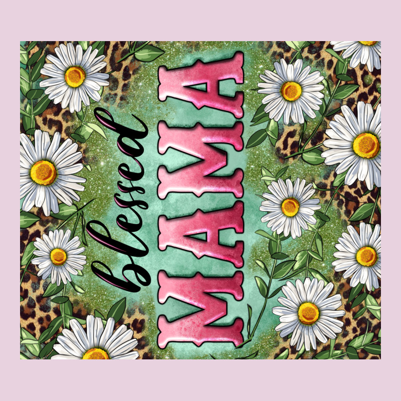 Blessed Mama With Daisy And Leopard Ladies Tee by RanaPortraitStore | Teevron