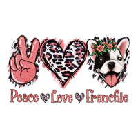 Peace Love French Bulldog | Teevron