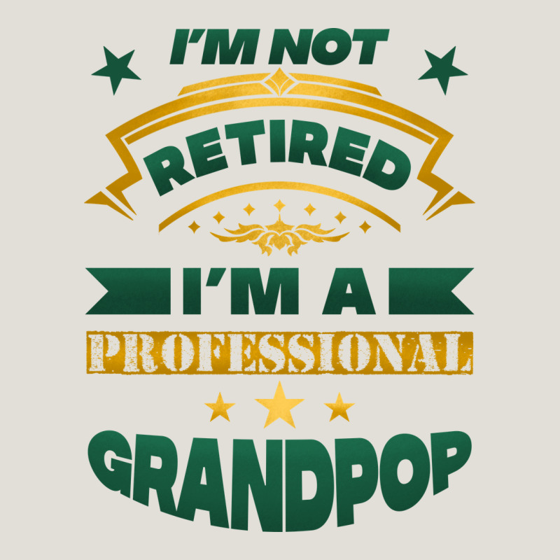 I'm Not Retired I'm A Professional Grandpop Heavy Core Tee by Jasminsmagicworld | Teevron