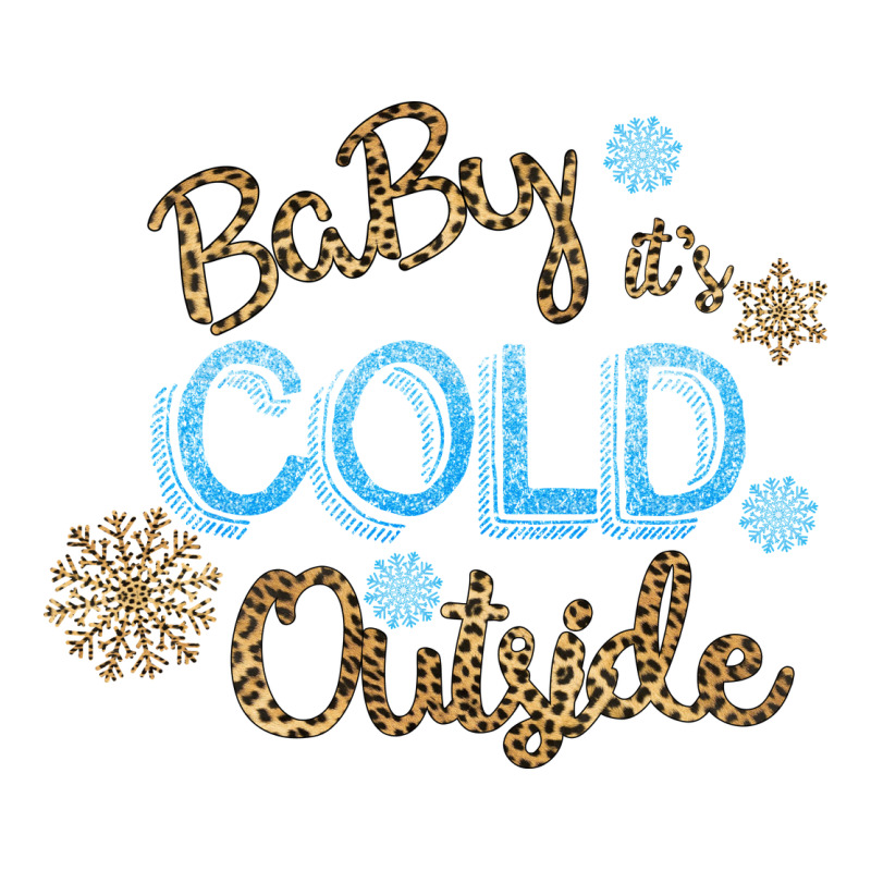 Baby It S Cold Outside Long Sleeve Tee by Bettercallsaul | Teevron