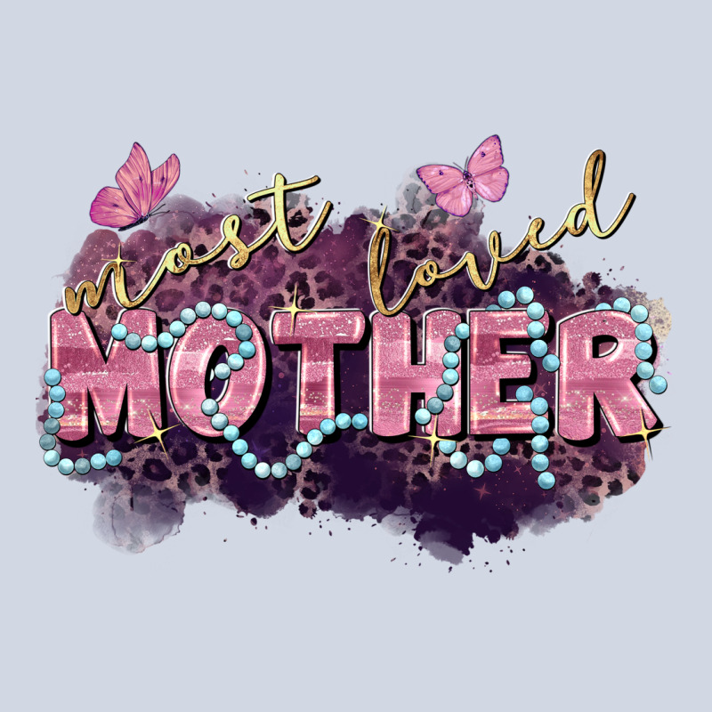 Most Loved Mother Mother's Day Premium Sweatshirt by FaDigitalArtStudio | Teevron