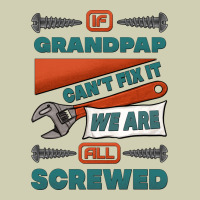 If Grandpap Can't Fix It We Are All Screwed Heavy Core Tee | Teevron