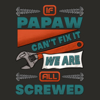If Papaw Can't Fix It We Are All Screwed Heavy Core Tee | Teevron