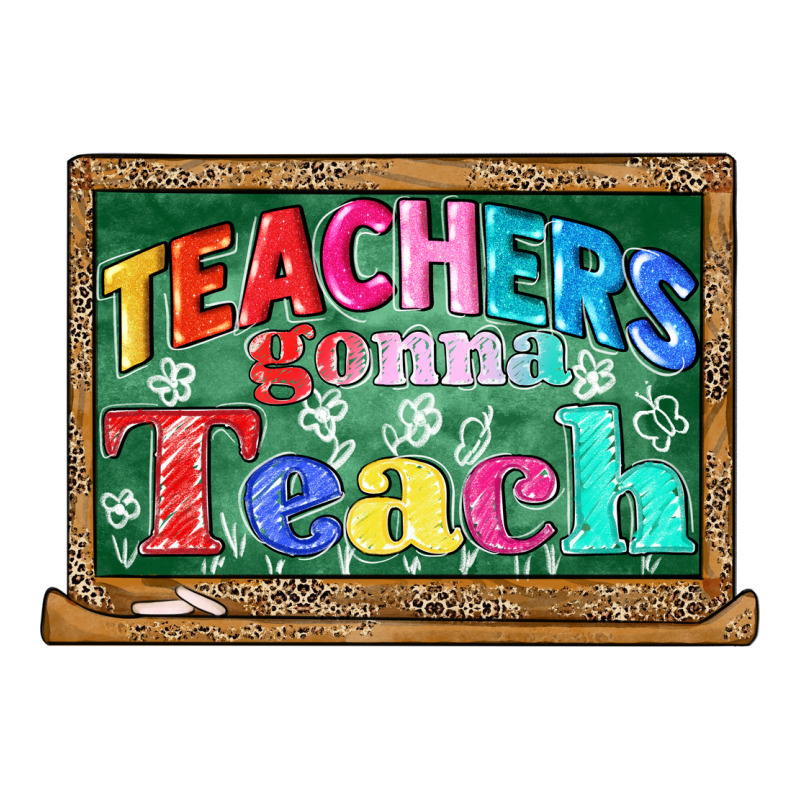 Teachers Gonna Teach Zipper Hoodie by CowGirlArtShop | Teevron