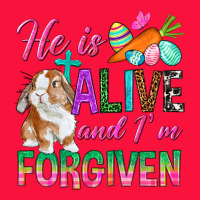 He Is Alive And I'm Forgiven Classic Tee | Teevron