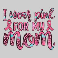 I Wear Pink For My Mom Premium Tee | Teevron
