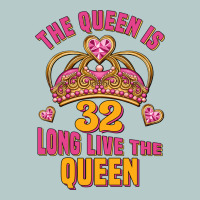 The Queen Is 32 Long Live The Queen Kopya Heavy Core Tee | Teevron