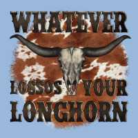 Longhorn Bullskull Whatever Lossos Your Longhorn Premium Hoodie | Teevron