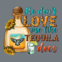 He Dont Love Me Like Tequila Does Heavyweight Sweatshirt | Teevron