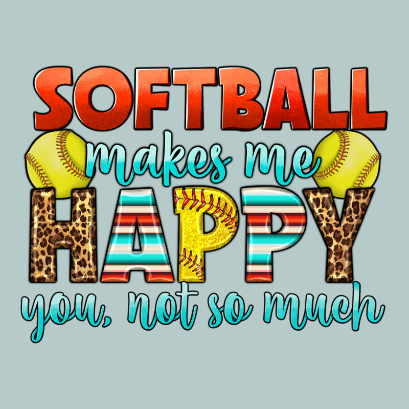 Softball Makes Me Happy You, Not So Much Heavy Core Tee by LillyAllenDesigns | Teevron