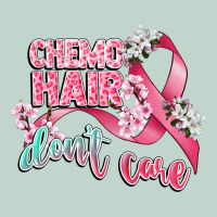 Chemo Hair Dont Care Zipper Hoodie | Teevron