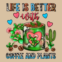 Life Is Better With Coffee And Plants Cactus Coffe Heavyweight Hoodie | Teevron