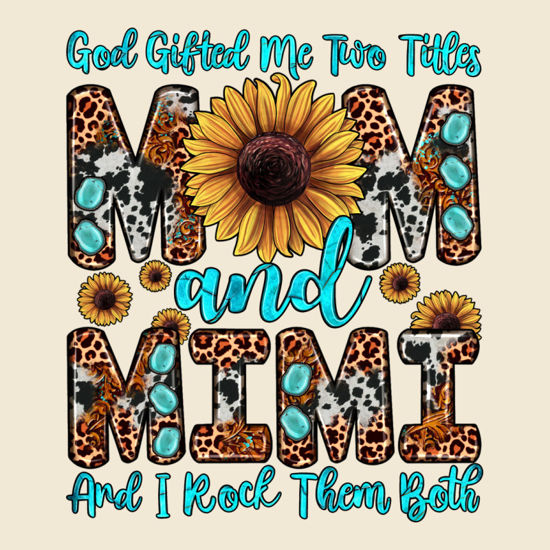 God Gifted Me Two Titles Mom And Mimi  And I Rock Them Both Premium Tee by JahusDesignShop | Teevron