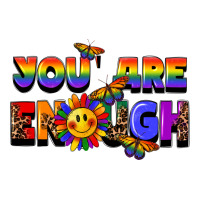 you are enough | Teevron