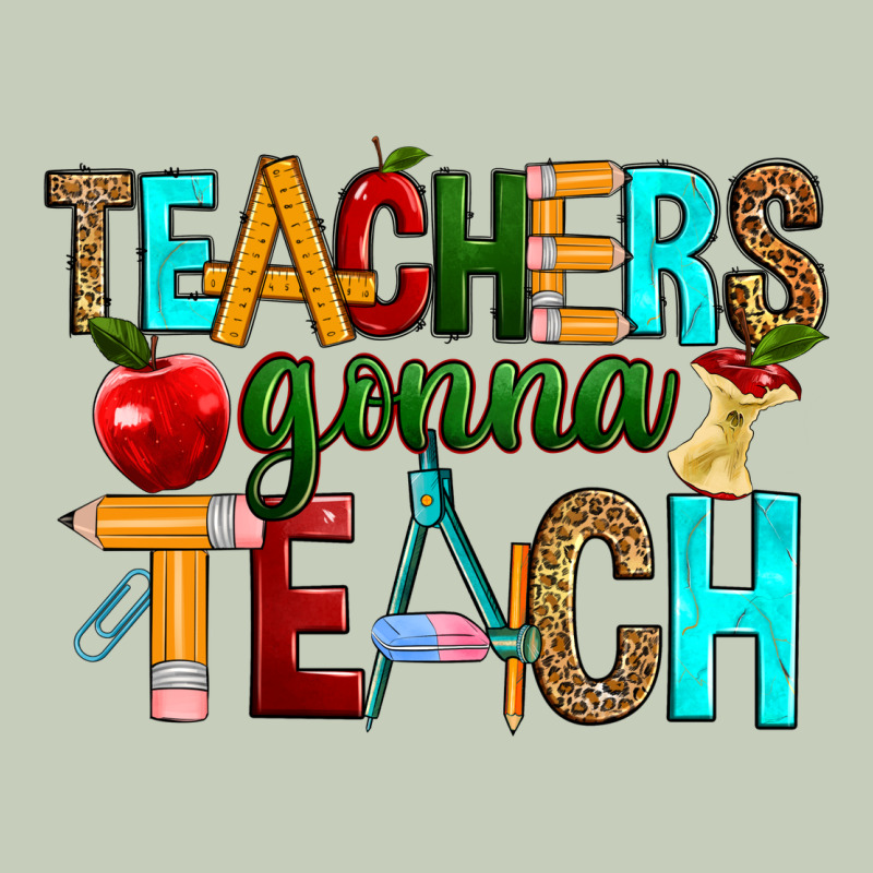 Teachers Gonna Teach Long Sleeve Tee by RanaPortraitStore | Teevron