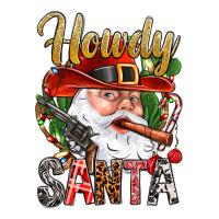 Howdy Santa | Teevron