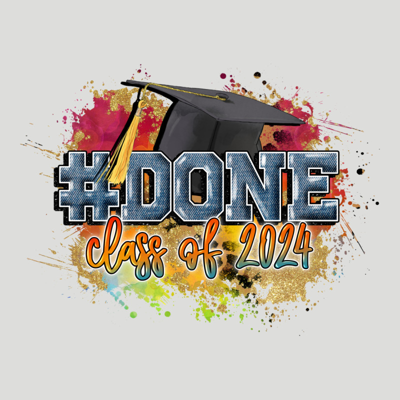 #done Class Of 2024 Zipper Hoodie by CowGirlArtShop | Teevron