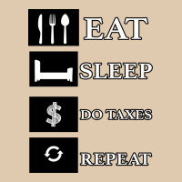 Tax Day Eat Sleep Do Taxes Repeat Gift Heavyweight Sweatshirt | Teevron