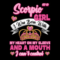 As A Scorpio Girl Zodiac Girls Ladies Tee | Teevron