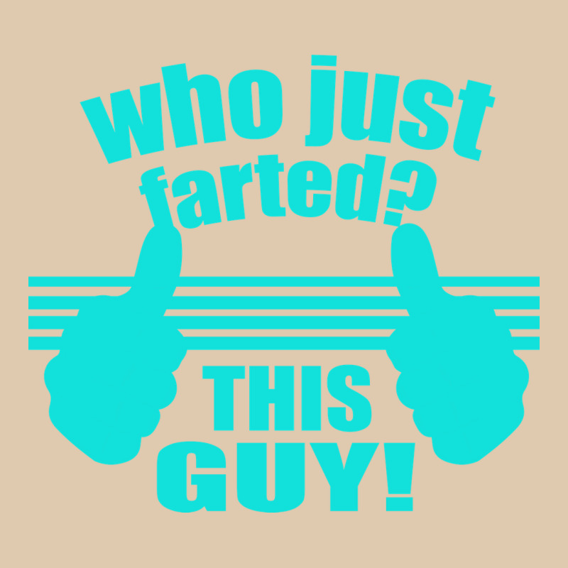 Who Just Farted This Guy Heavyweight Sweatshirt by Bettercallsaul | Teevron