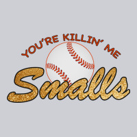 You Re Killin Me Smalls Heavyweight Sweatshirt | Teevron
