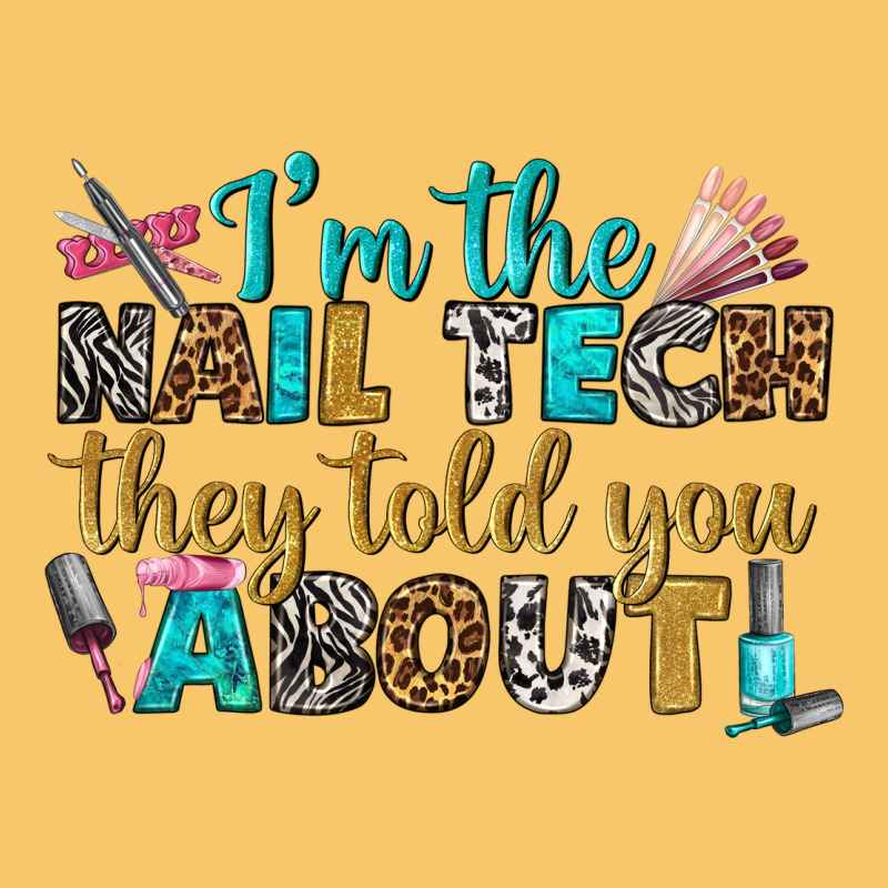 I'm The Nail Tech They Told You About Bbs Vintage Hoodie by BundleAndBundleShop | Teevron