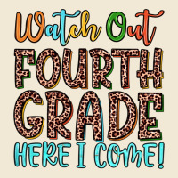 Watch Out Fourth Grade Here I Come! Premium Tee | Teevron