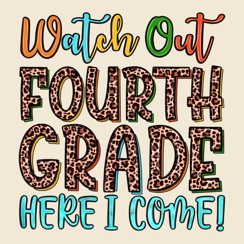 Watch Out Fourth Grade Here I Come! Premium Tee by JahusDesignShop | Teevron