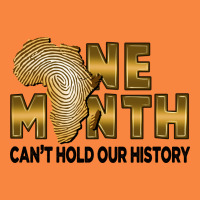 One Month Can't Hold Our History Premium Sweatshirt | Teevron