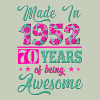 Made In 1952, 70 Years Of Being Awesome Kopya Ladies Tee | Teevron