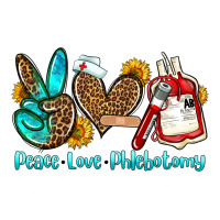 peace love phlebotomy | Teevron