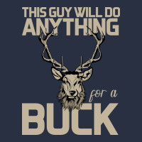 Funny Hunters Will Do Anything For A Buck Hunting Heavyweight Sweatshirt | Teevron