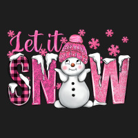Pink Let It Snow With Cute Snowman Classic Tee | Teevron