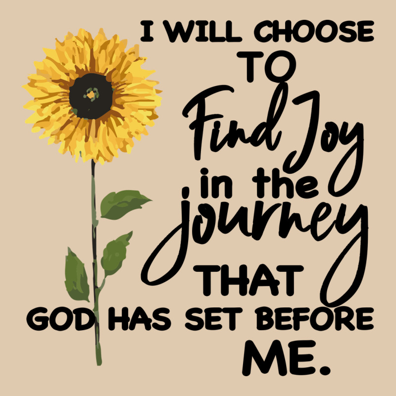 I Will Choose To Find Joy In The Journey That God Heavyweight Sweatshirt by Bettercallsaul | Teevron