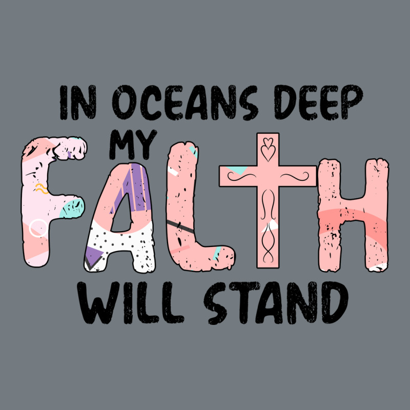 Oceans Deep My Faith Will Stand Heavyweight Sweatshirt by Bettercallsaul | Teevron