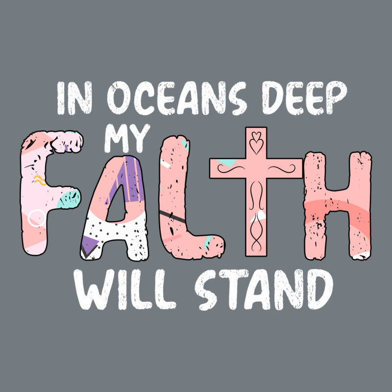 Oceans Deep My Faith Will Stand Heavyweight Sweatshirt by Bettercallsaul | Teevron