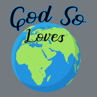 God So Loves Heavyweight Sweatshirt | Teevron
