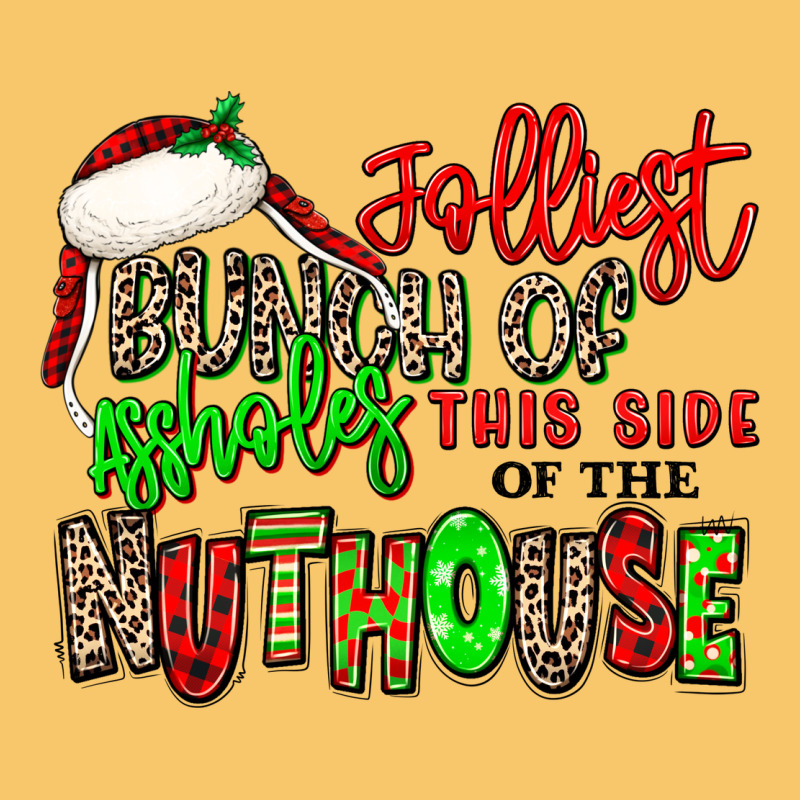 Jolliest Bunch Of Assholes This Side Of The Nuthou Vintage Hoodie by MaliasSmallBusiness | Teevron