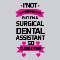 Surgical Dental Assistant Heavyweight Sweatshirt | Teevron