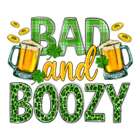 Bad And Boozy St. Patricks Classic Tee | Teevron
