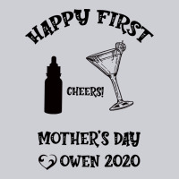 Happy Fırst Cheers Mother's Day Owen 2020 Heavyweight Sweatshirt | Teevron